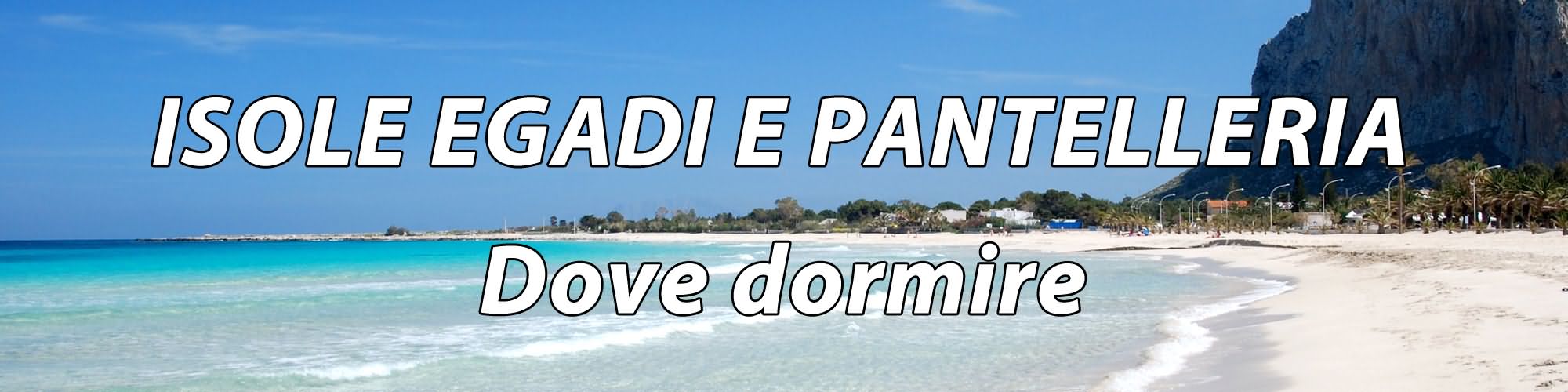 isole_dove_dormire