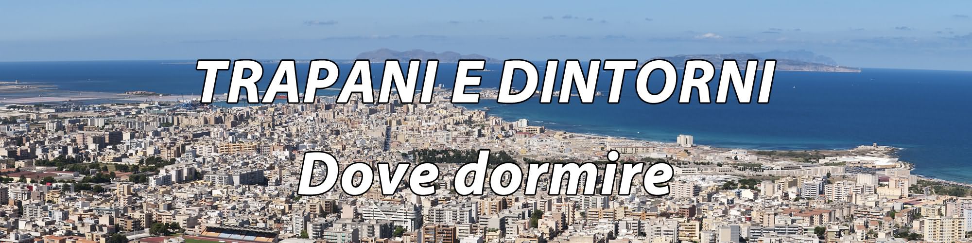 Trapani dove dormire